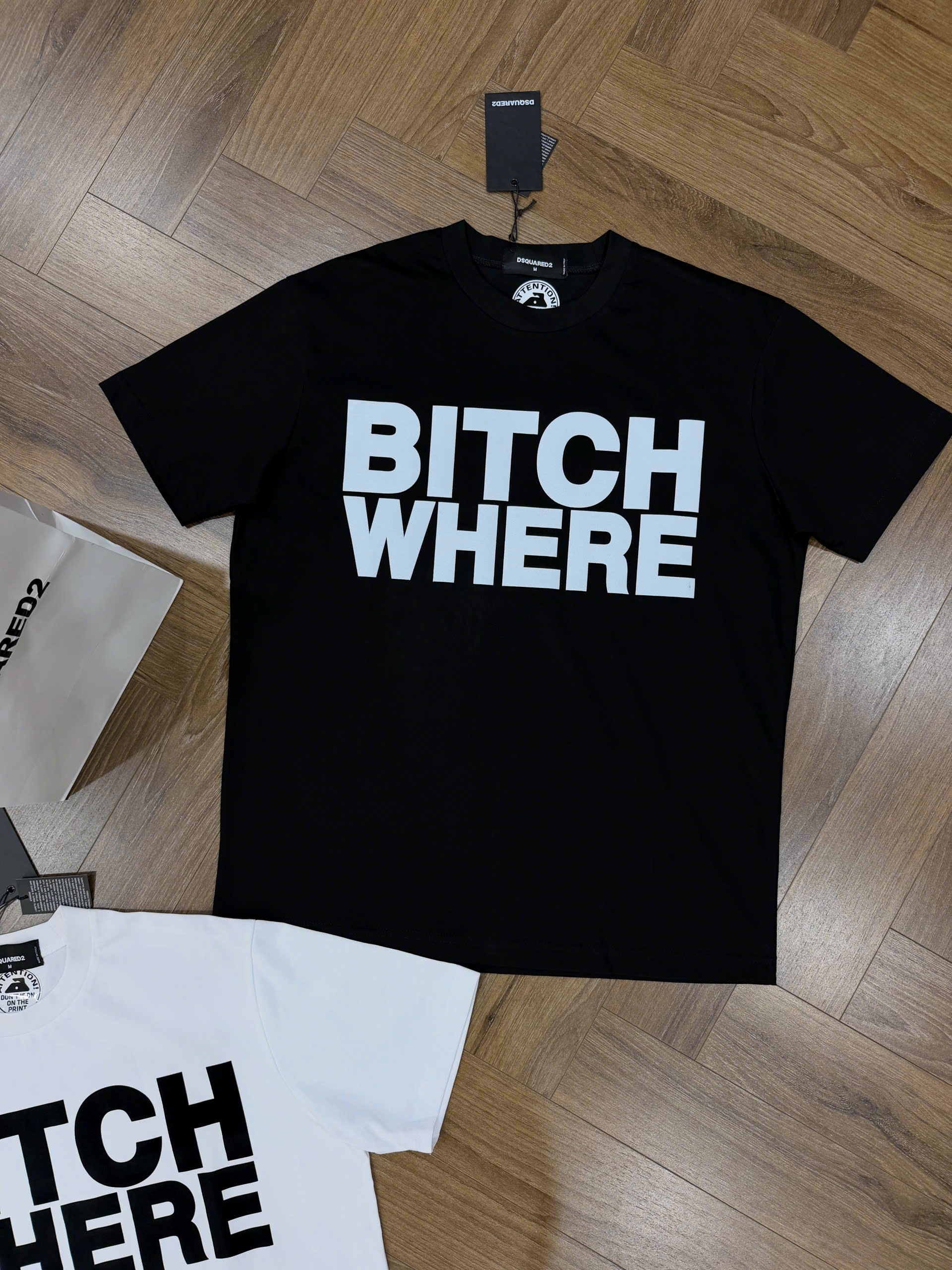 Áo phông T shirt Dsquared2 DSQ Bitch Where Like Auth XS-L NV