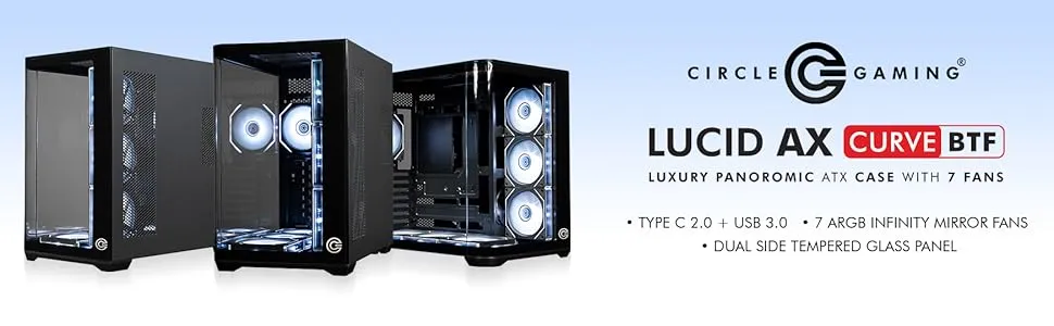 Circle Lucid Curve AX BTF Mid Tower overview 1