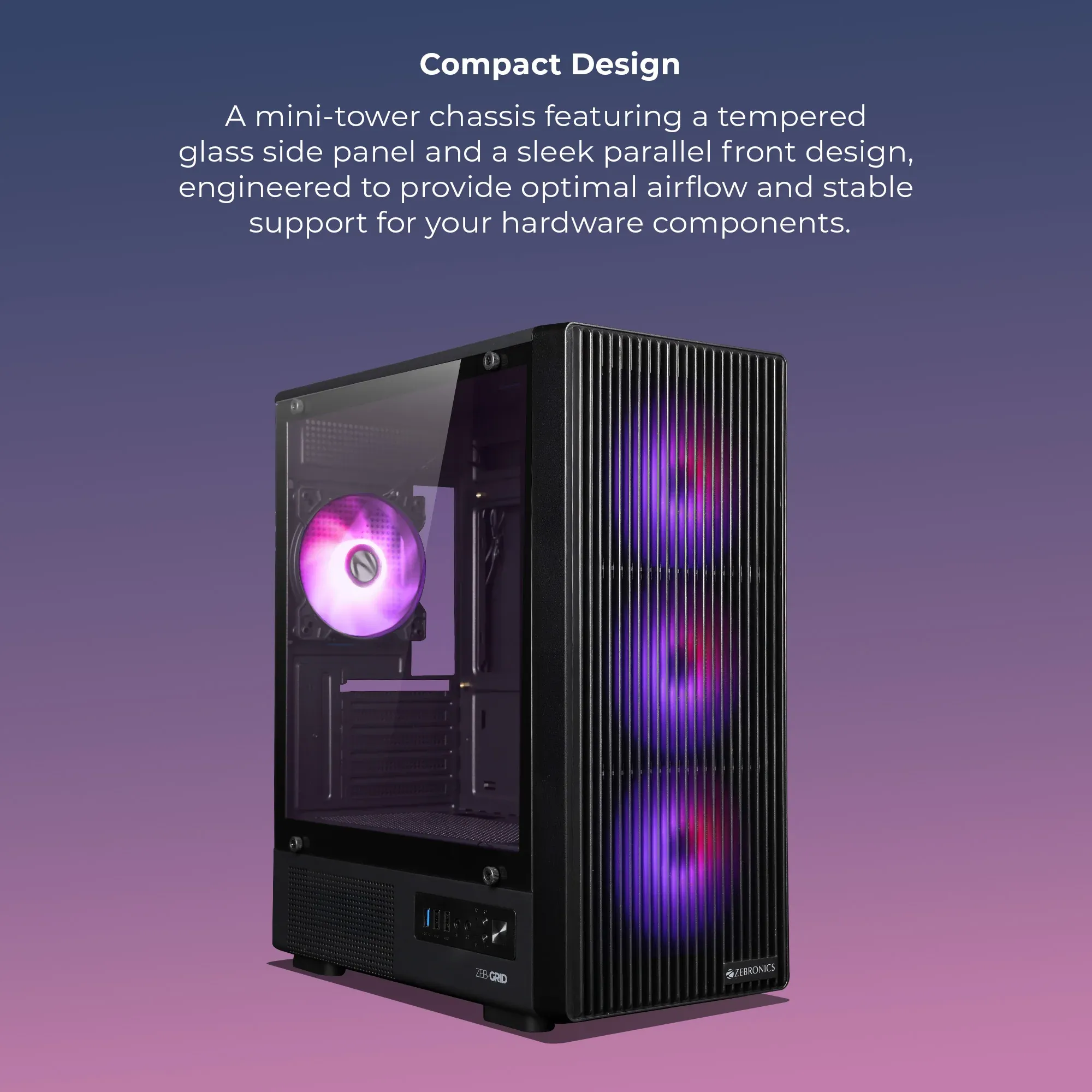 ZEBRONICS Zeb Grid mATX Cabinet overview 1