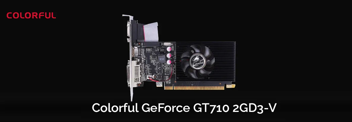 Colorful GT 710 2GB GDDR3 Graphics Card overview 1