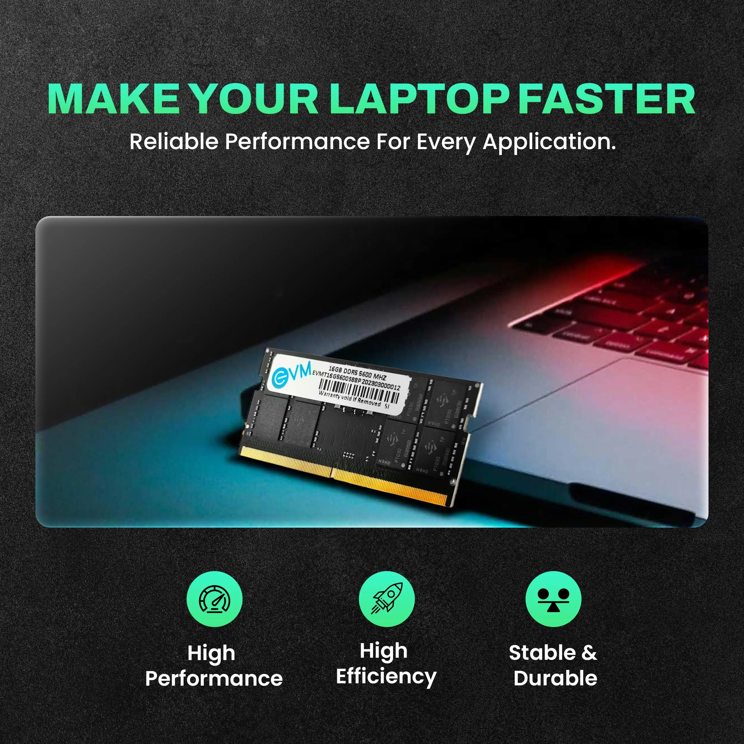 EVM 16GB 5600 MHz High-Performance DDR5 Laptop RAM (EVMT16G5600S86P) overview 4