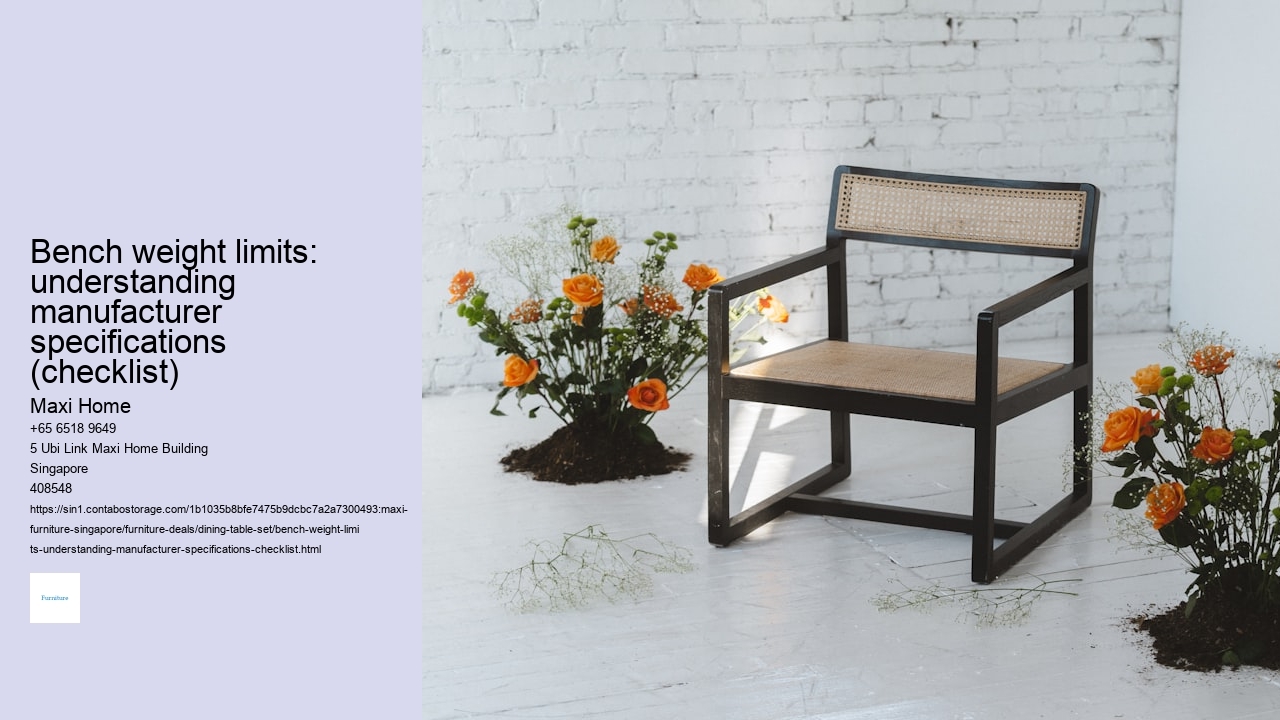 Bench weight limits: understanding manufacturer specifications (checklist)