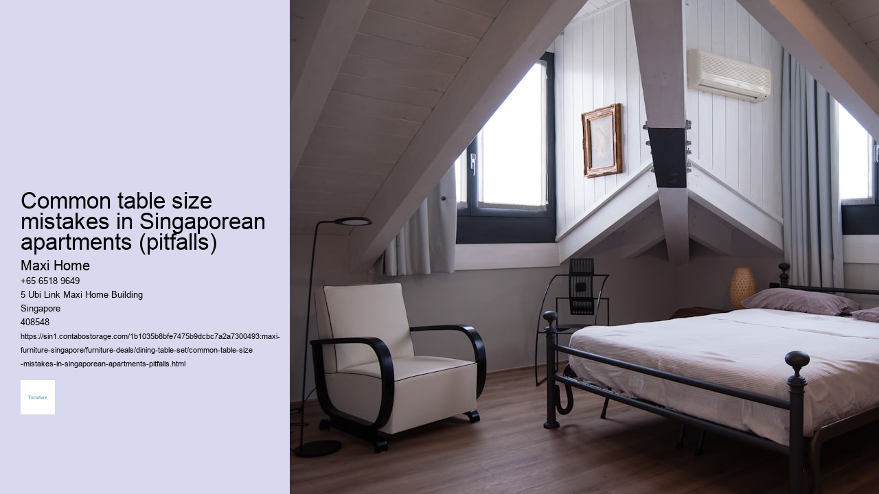 Common table size mistakes in Singaporean apartments (pitfalls)