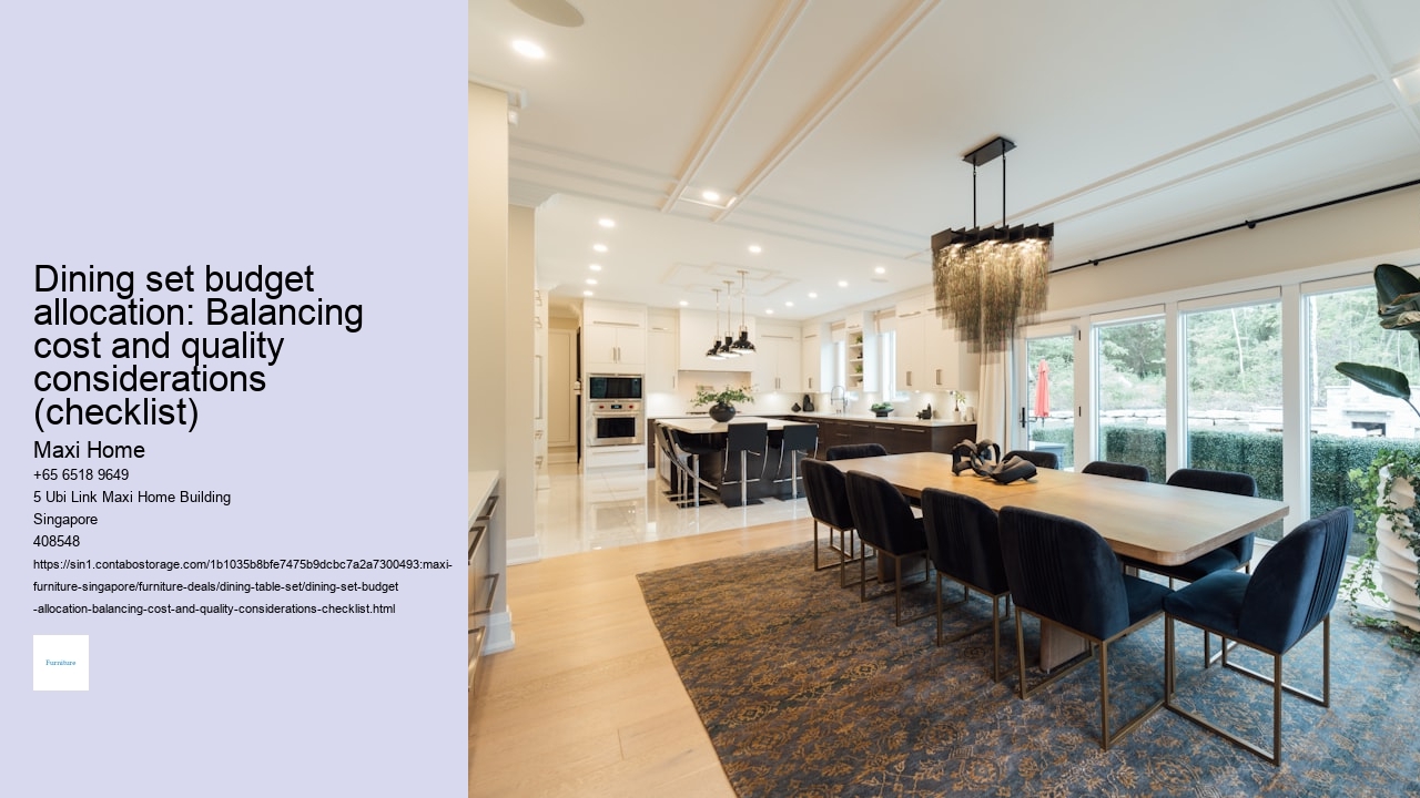 Dining set budget allocation: Balancing cost and quality considerations (checklist)