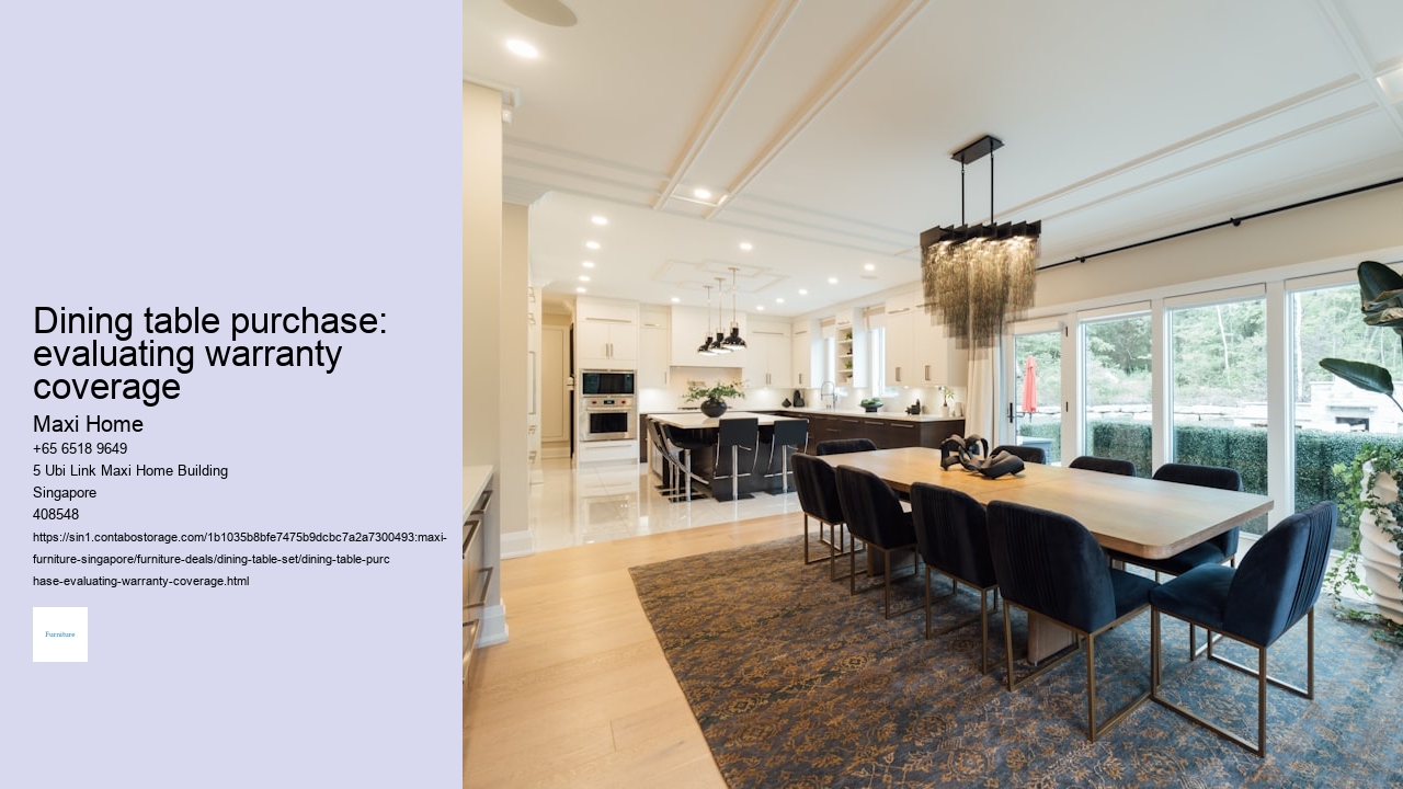 Dining table purchase: evaluating warranty coverage