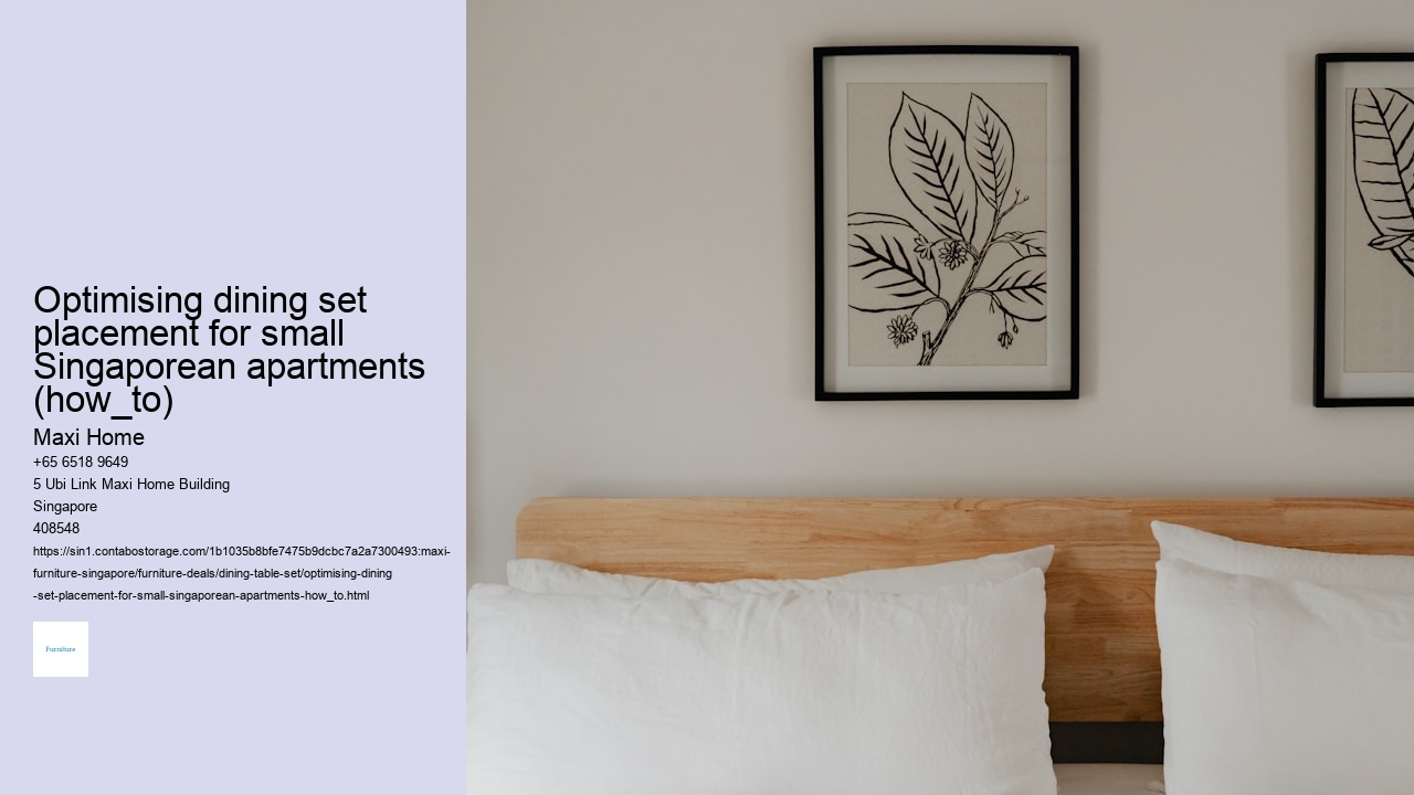 Optimising dining set placement for small Singaporean apartments (how_to)