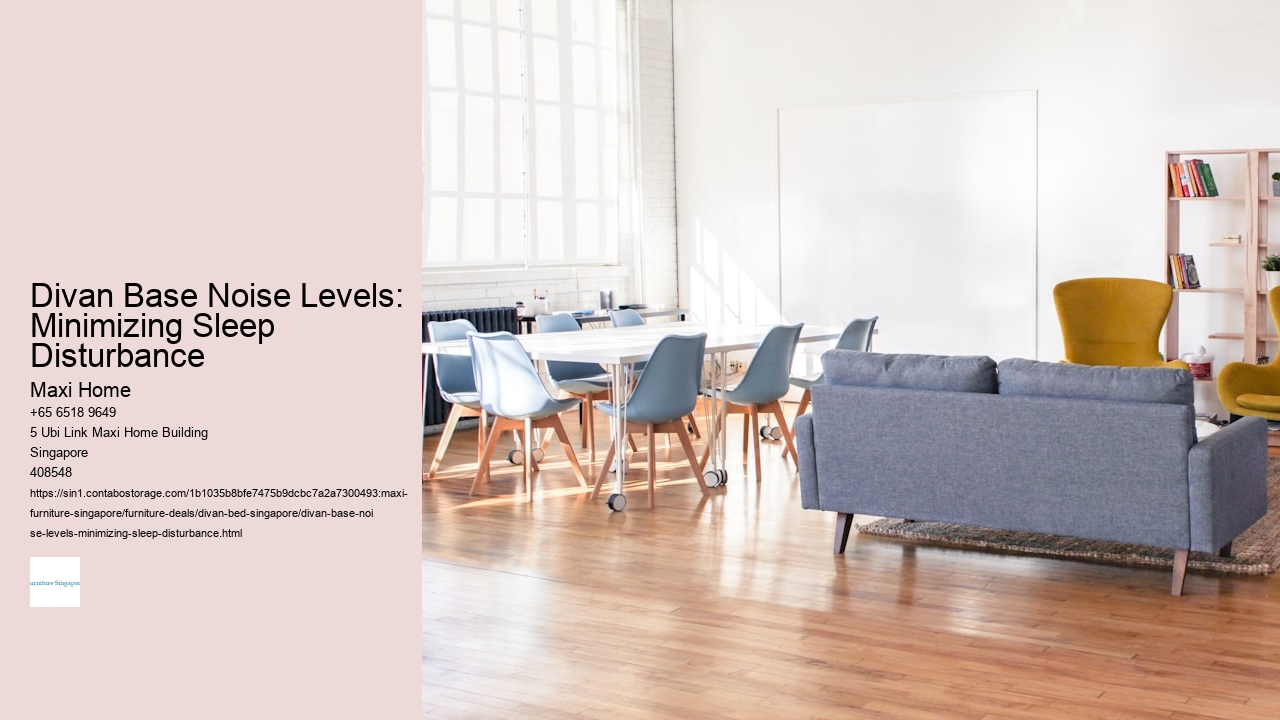 Divan Base Noise Levels: Minimizing Sleep Disturbance