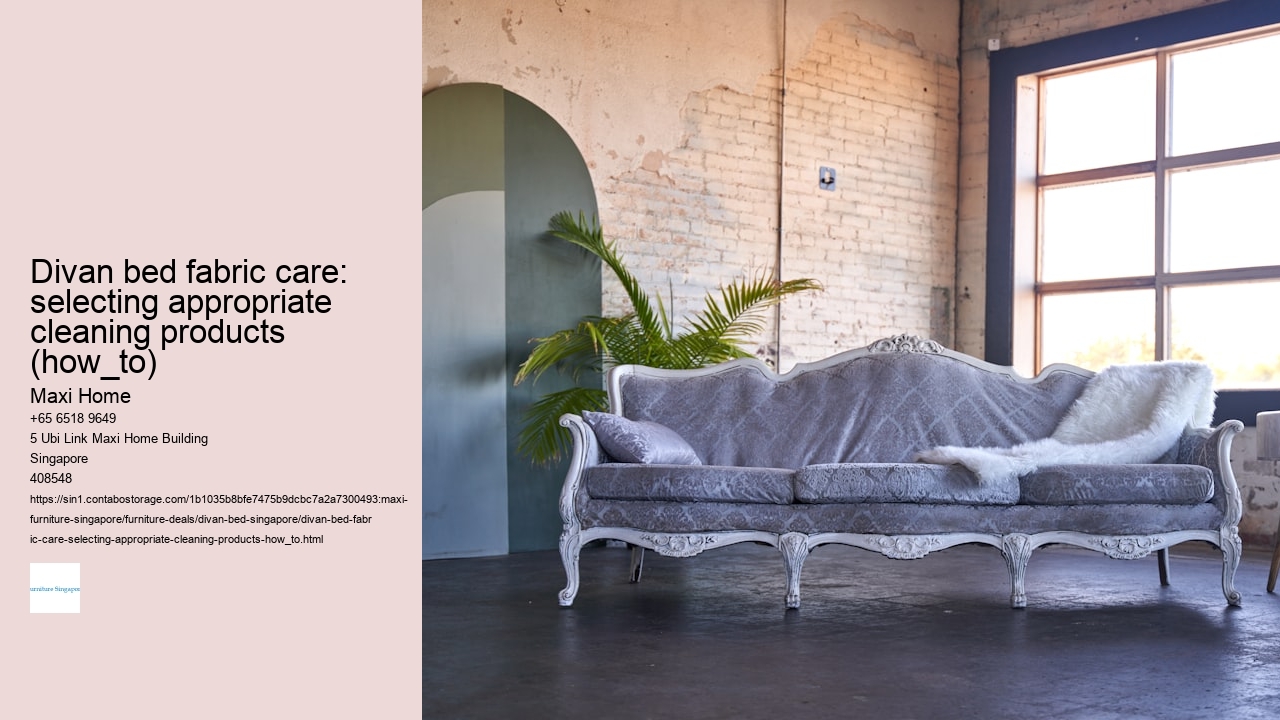 Divan bed fabric care: selecting appropriate cleaning products (how_to) Maxi Home Divan bed fabric care: selecting appropriate cleaning products (how_to)