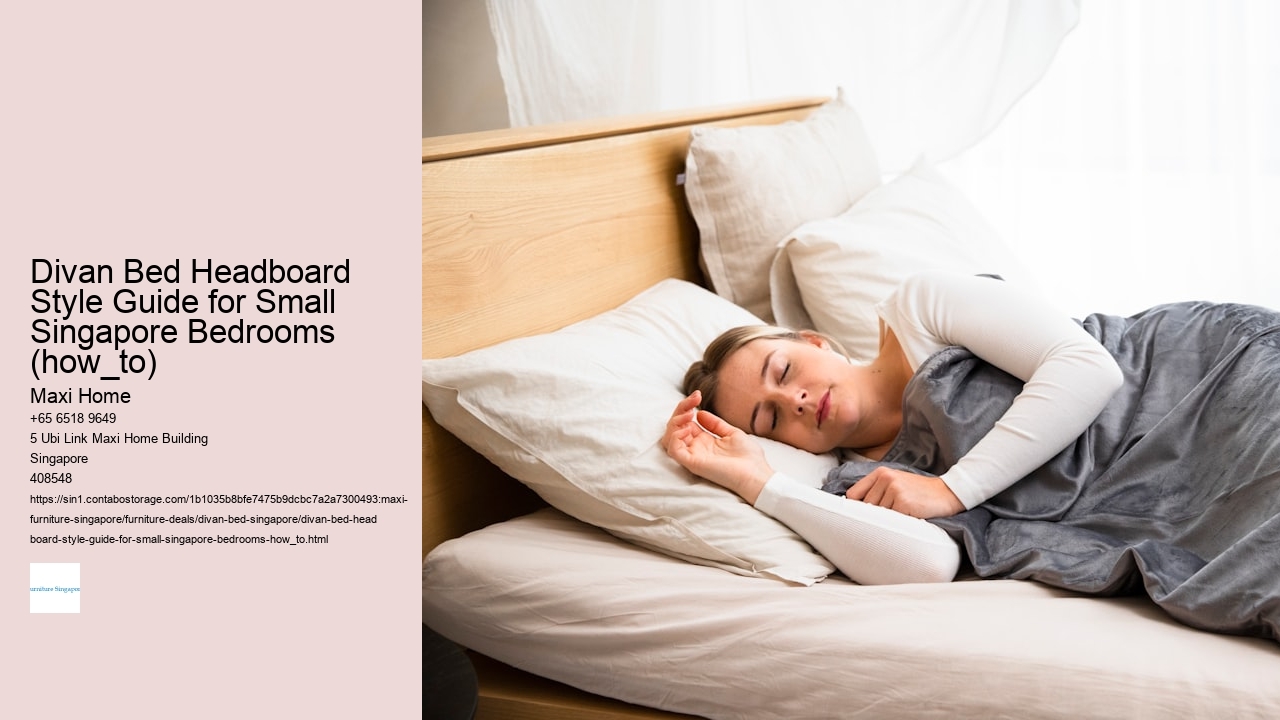 Divan Bed Headboard Style Guide for Small Singapore Bedrooms (how_to)