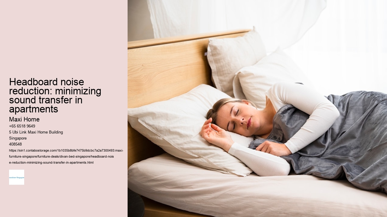 Headboard noise reduction: minimizing sound transfer in apartments