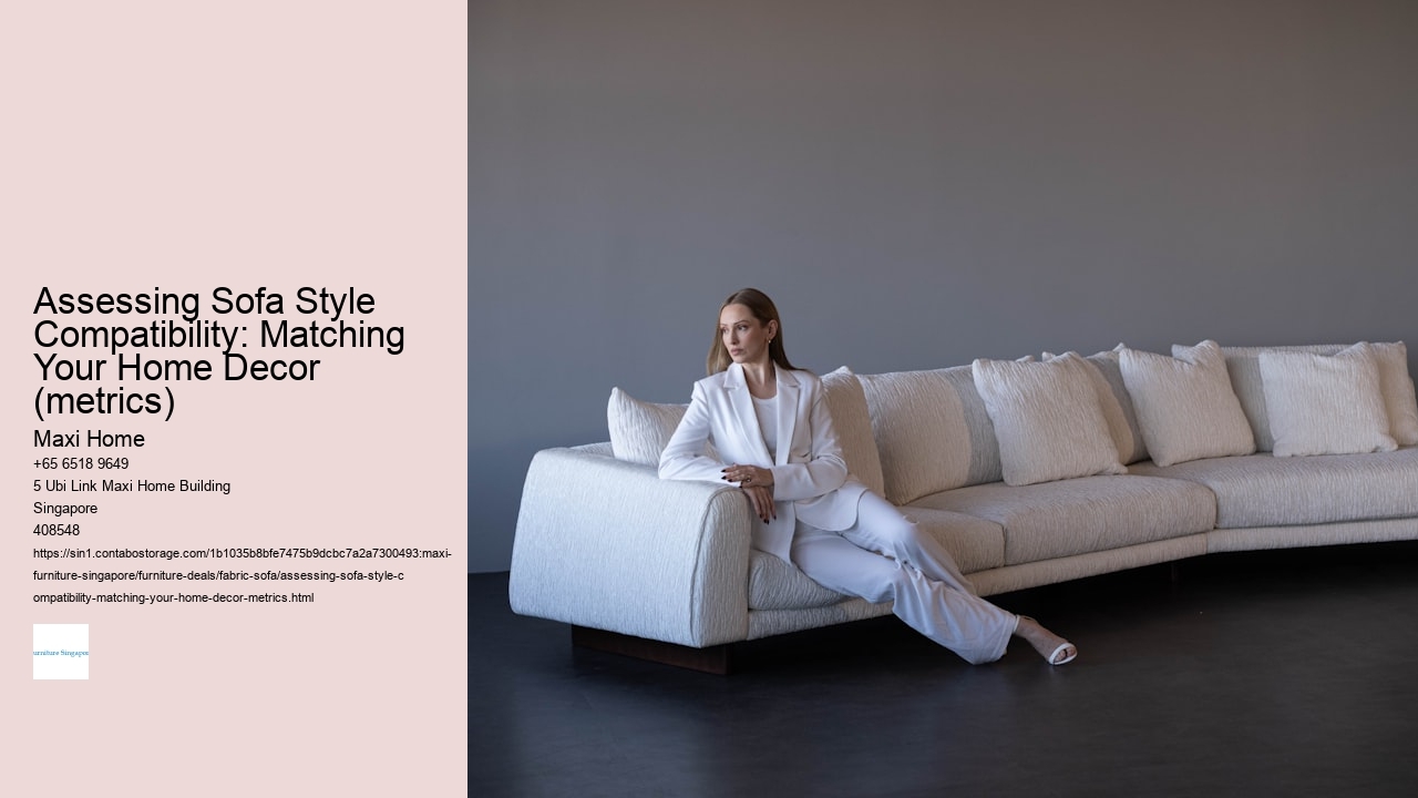 Assessing Sofa Style Compatibility: Matching Your Home Decor (metrics)