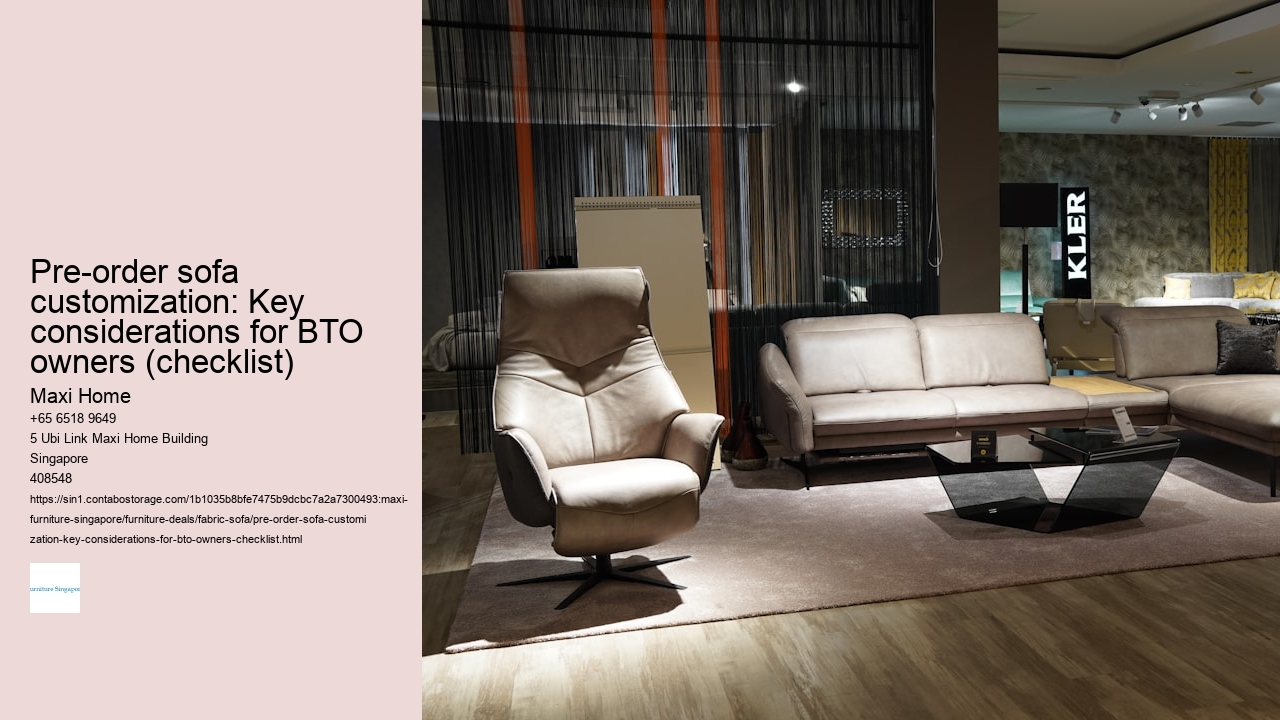 Pre-order sofa customization: Key considerations for BTO owners (checklist)