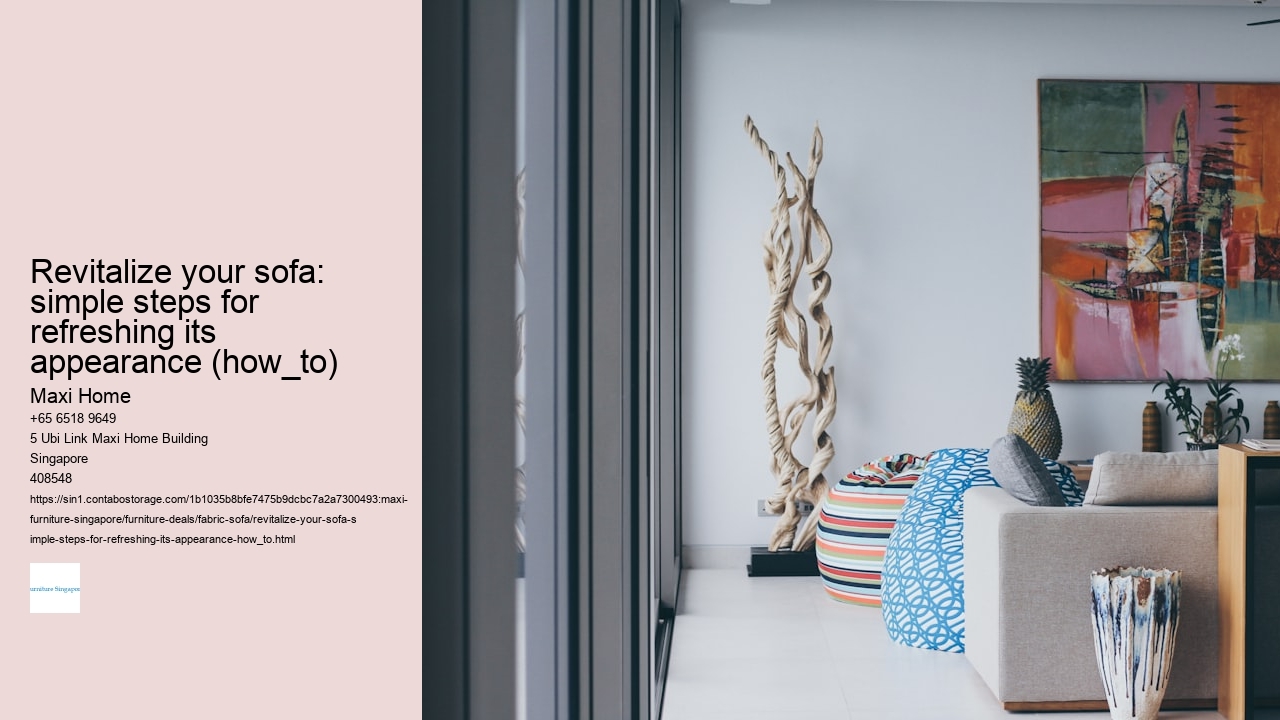 Revitalize your sofa: simple steps for refreshing its appearance (how_to)