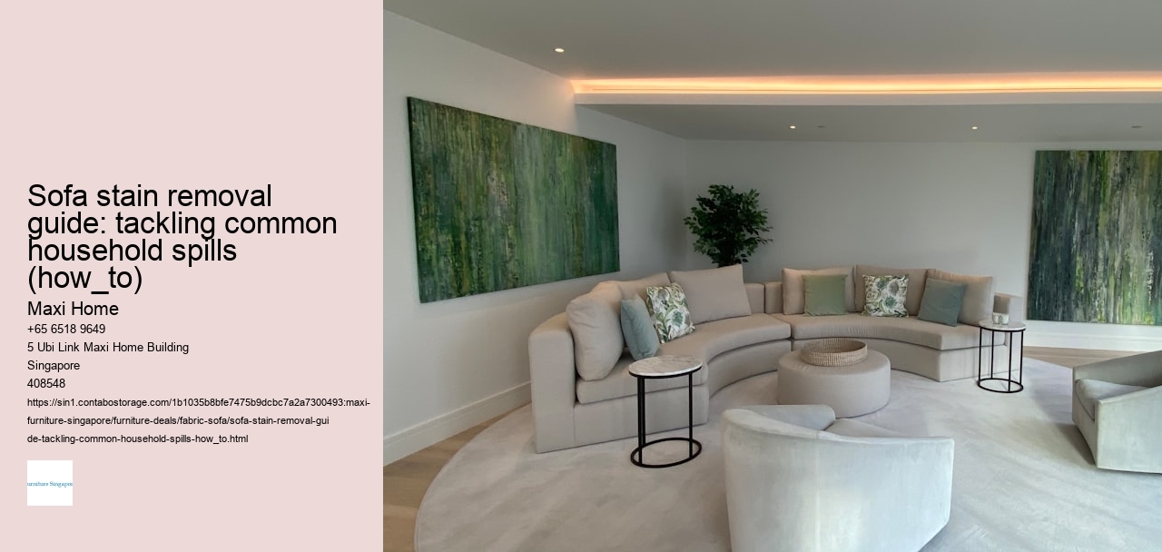 Sofa stain removal guide: tackling common household spills (how_to)