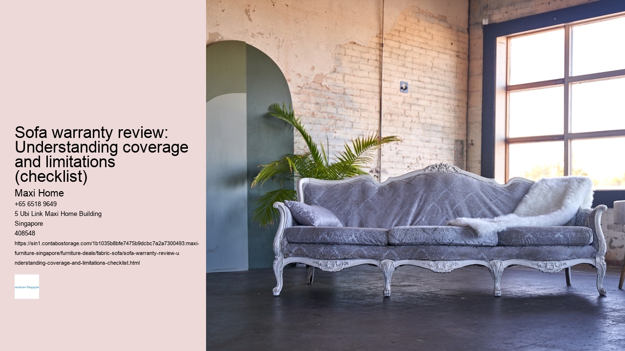 Sofa warranty review: Understanding coverage and limitations (checklist)
