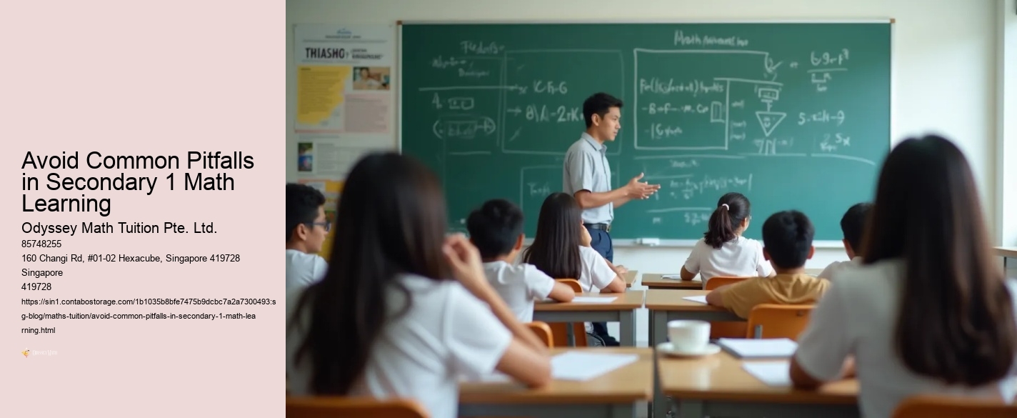 Avoid Common Pitfalls in Secondary 1 Math Learning