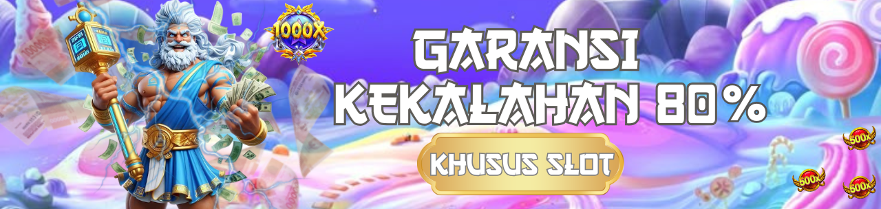 GARANSI KEKALAHAN HINGGA 80%