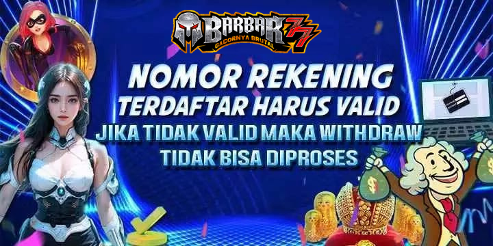 - Nomor rekening terdaftar harus valid, Jika tidak valid maka withdraw tidak bisa diproses.