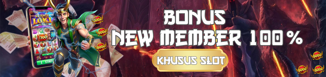 BONUS 100% UNTUK NEW MEMBER