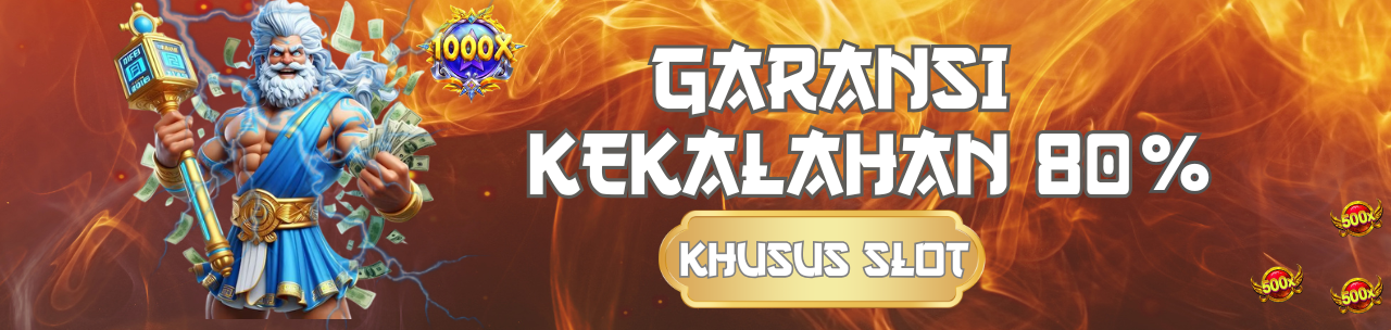 GARANSI KEKALAHAN HINGGA 80%