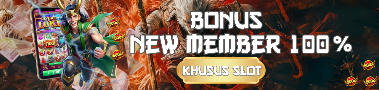 BONUS 100% UNTUK NEW MEMBER