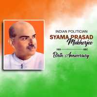 Shyama Prasad Mukherjee Birth Anniversary