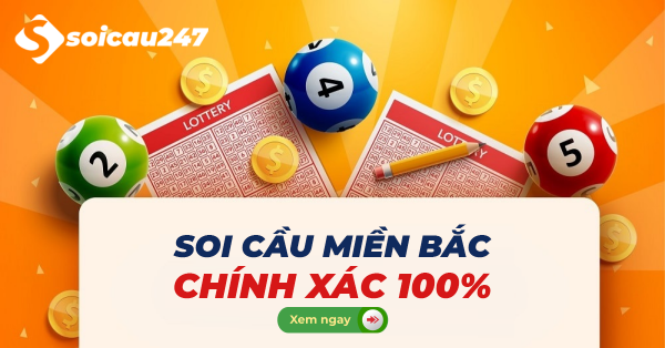 Soi cầu MB - Soi cầu XSMB - Soi cầu miền Bắc miễn phí