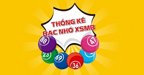 Bạc nhớ 247 - Soi cầu bạc nhớ MB nhanh đánh đâu thắng đó