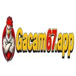 gacam67 app Profile Picture