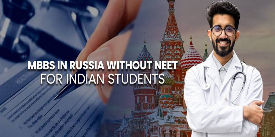MBBS in Russia without NEET: A Guide by Education Vibes