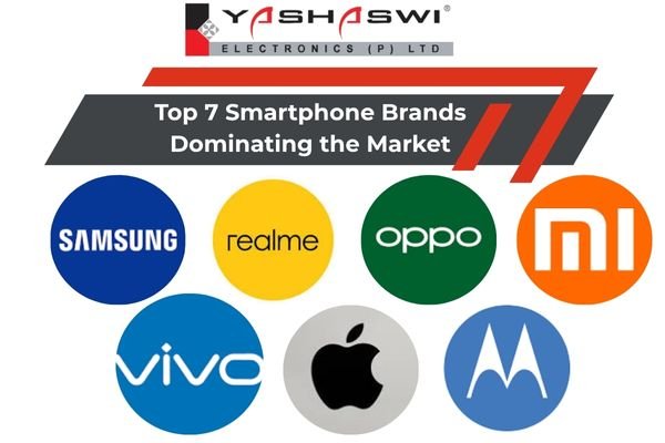 Top 7 Smartphone Brands Dominating the Indian Market