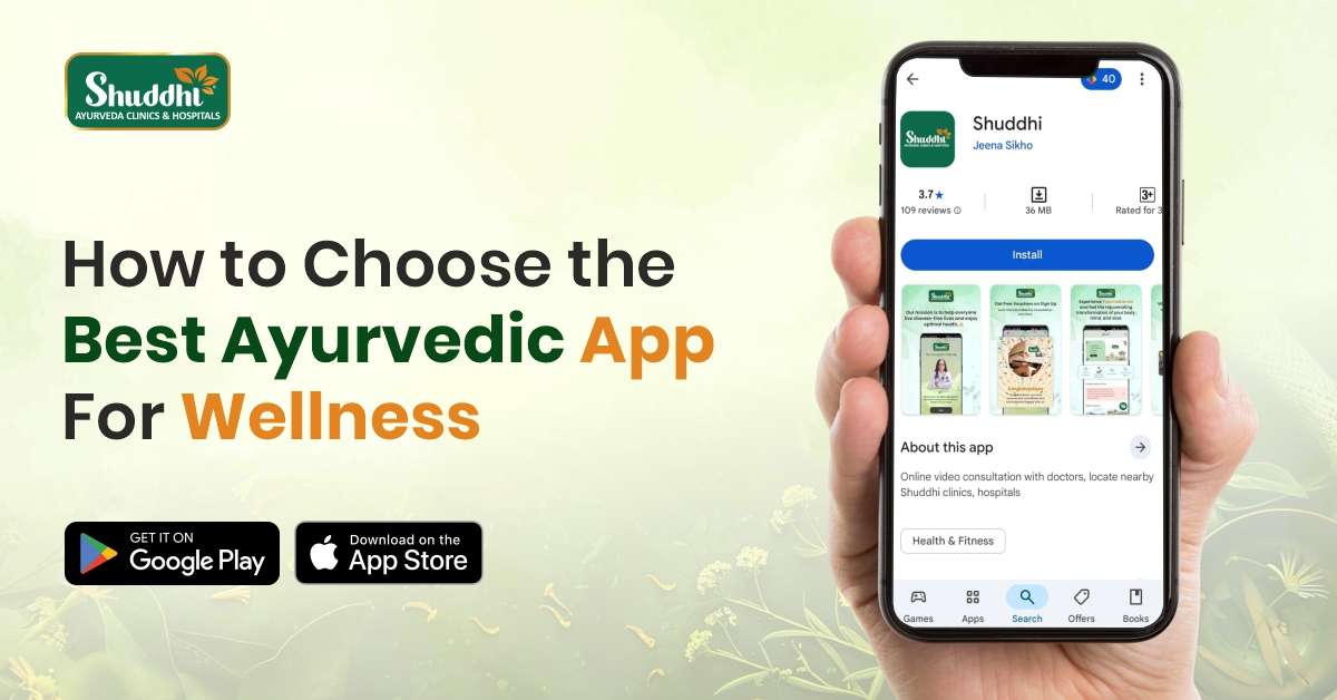 How to Choose the Best Ayurvedic App for Wellness