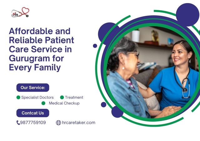 Affordable and Reliable Patient Care Service in Gurugram for Every Family – HR Caretaker – @hrcaretaker45 on Tumblr