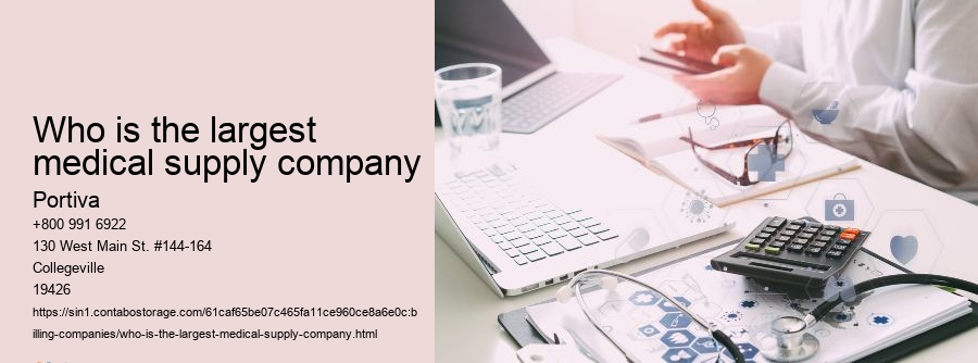 Who is the largest medical supply company