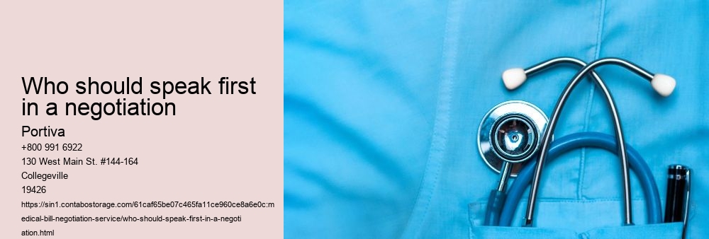 Who should speak first in a negotiation