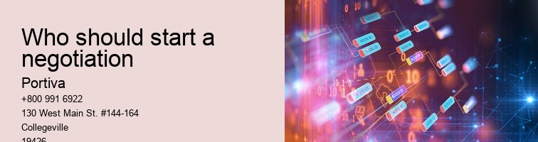 Who should start a negotiation