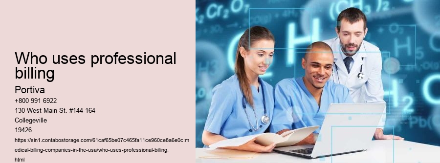 Who uses professional billing