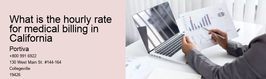 What is the hourly rate for medical billing in California