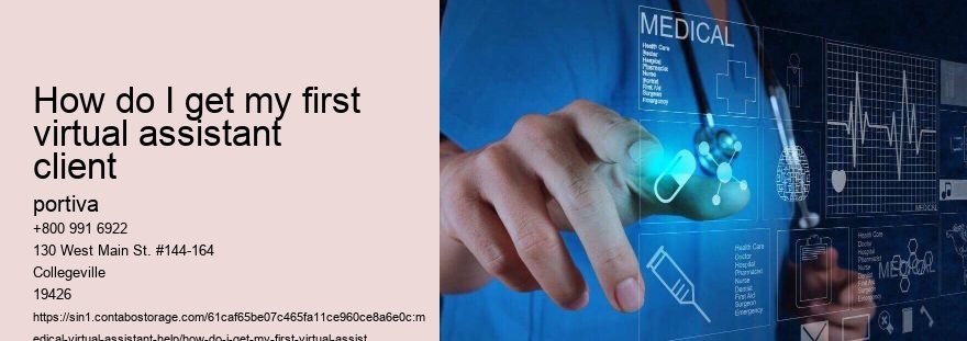 how do I get my first virtual assistant client