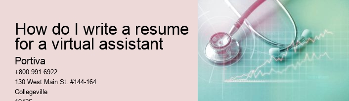 how do I write a resume for a virtual assistant