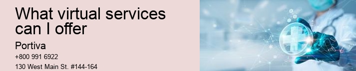 What virtual services can I offer