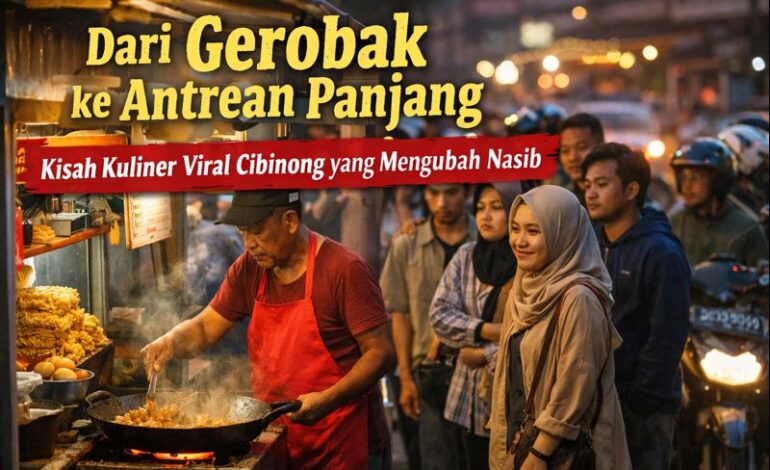 Cibinong dan Ledakan Kuliner Viral: Ketika Gerobak Kecil Tak Pernah Sepi Lagi
