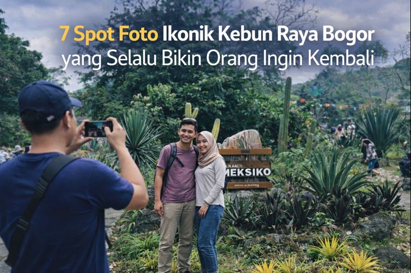 7 Spot Foto Ikonik Kebun Raya Bogor yang Selalu Bikin Orang Ingin Kembali