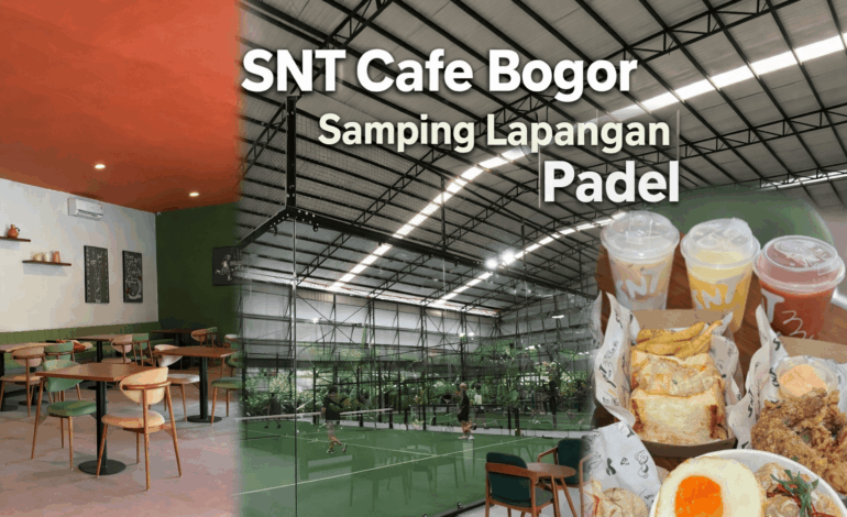 Baru Buka! SNT Cafe Bogor Hadir dengan Suasana Santai Dekat Lapangan Padel