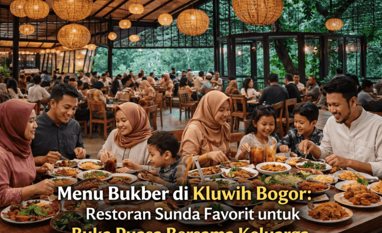 Buka Puasa di Kluwih Bogor: Restoran Sunda dengan Menu Nusantara yang Menggugah Selera