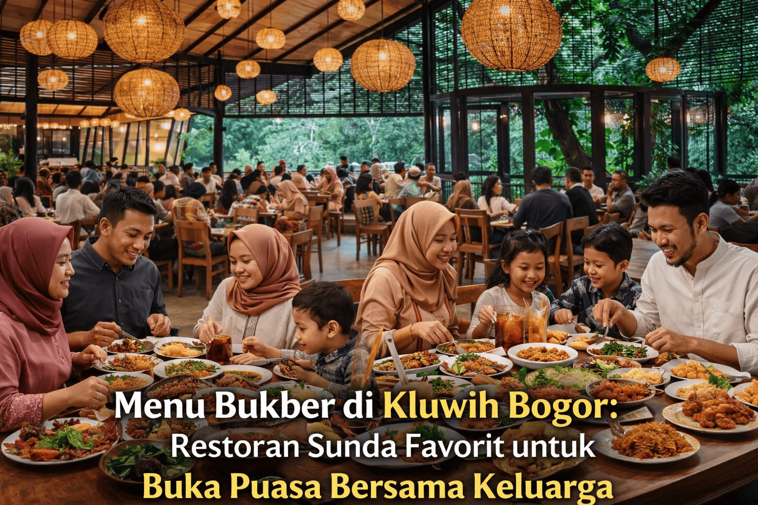Buka Puasa di Kluwih Bogor: Restoran Sunda dengan Menu Nusantara yang Menggugah Selera