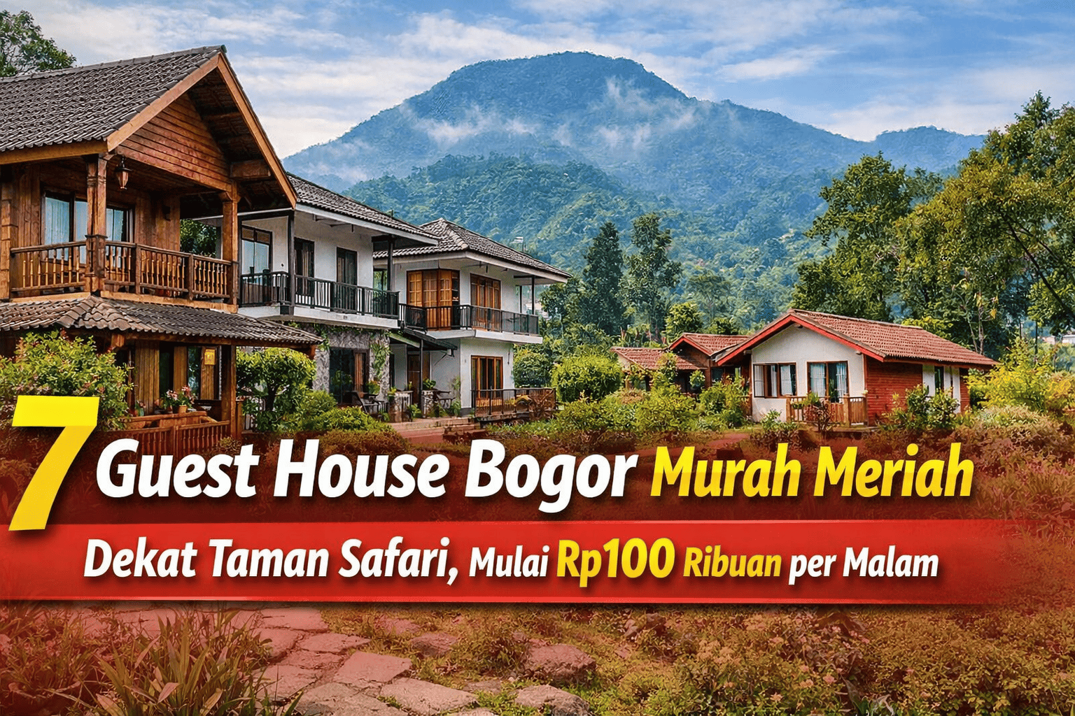7 Guest House Bogor Murah Meriah Dekat Taman Safari, Mulai Rp100 Ribuan per Malam