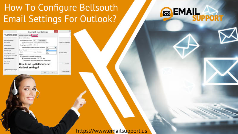 How To Configure Bellsouth Email Settings For Outlook?