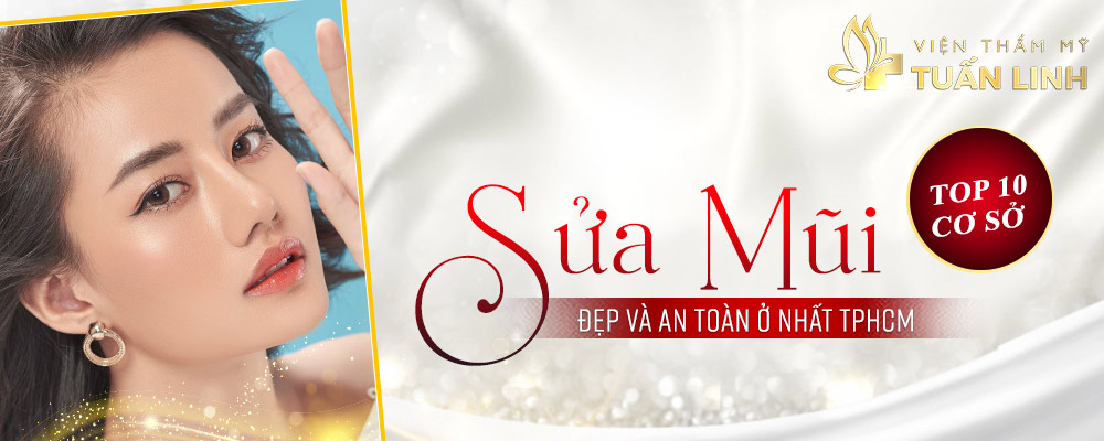 [2021] Top 10 cơ sở Sửa mũi Đẹp và An toàn nhất ở TPHCM