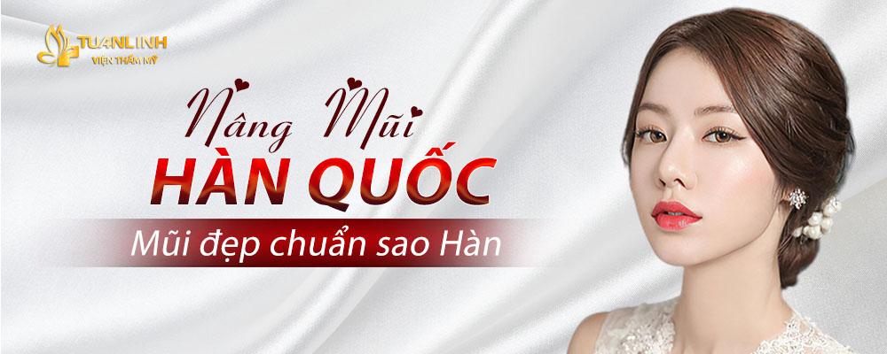 Nâng mũi Hàn quốc là gì? | Chi tiết chuyên sâu không thể bỏ qua